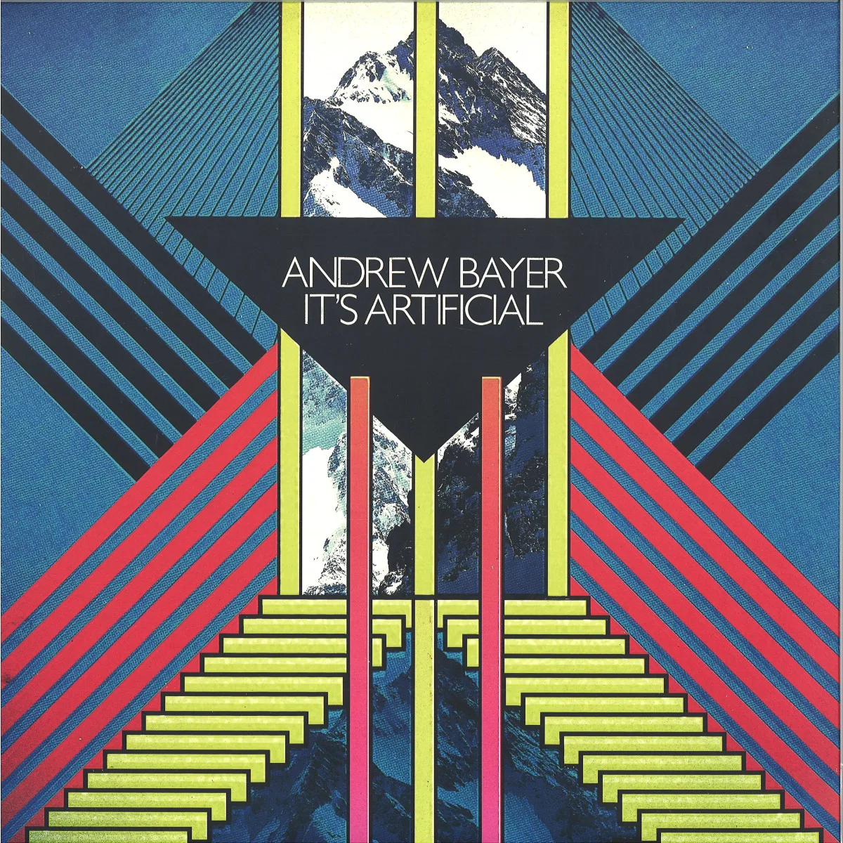 Andrew Bayer — ITS ARTIFICIAL LP 2x12"