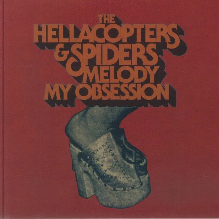 The HELLACOPTERS / SPIDERS — Melody