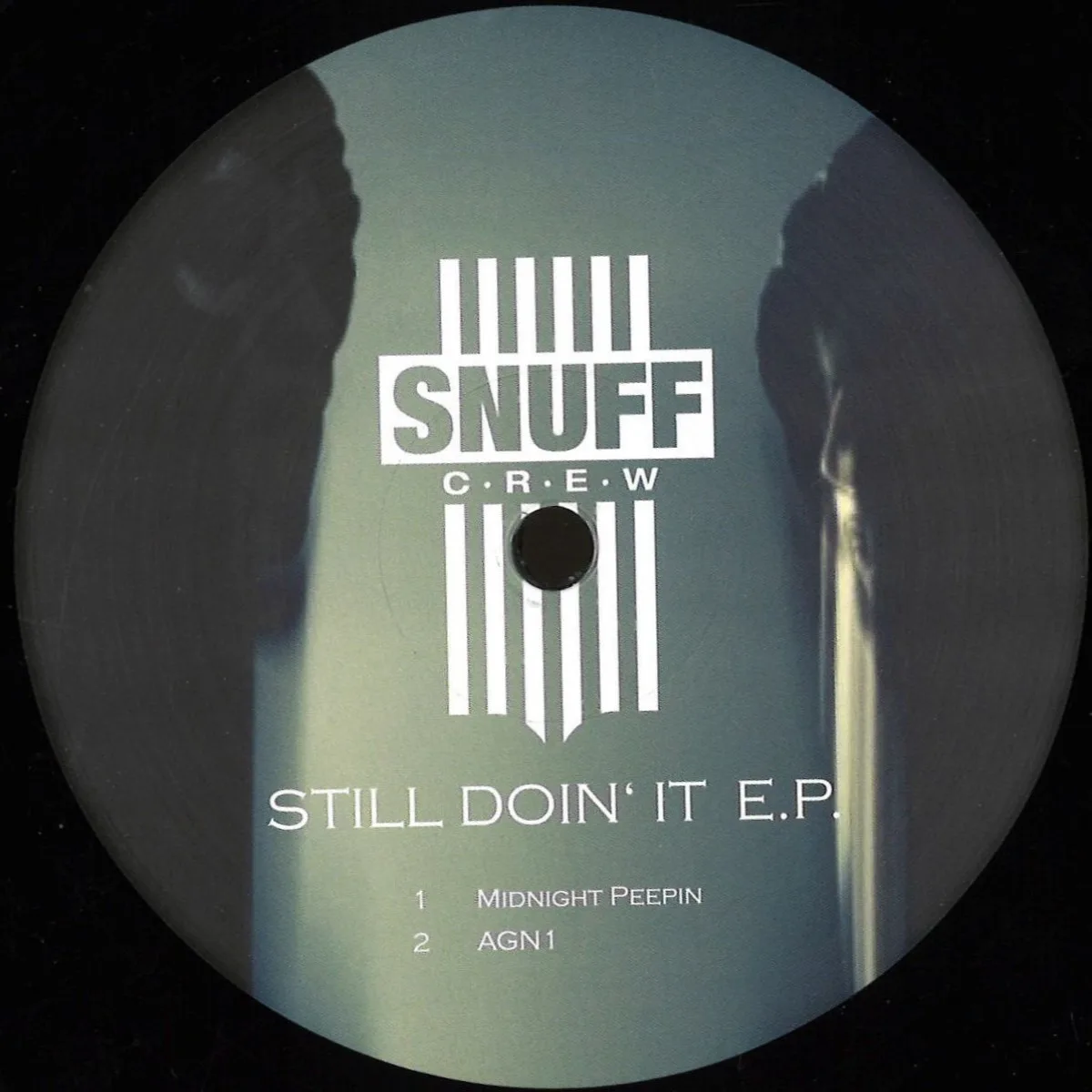 Snuff Crew — Still Doin‘ it E.P.