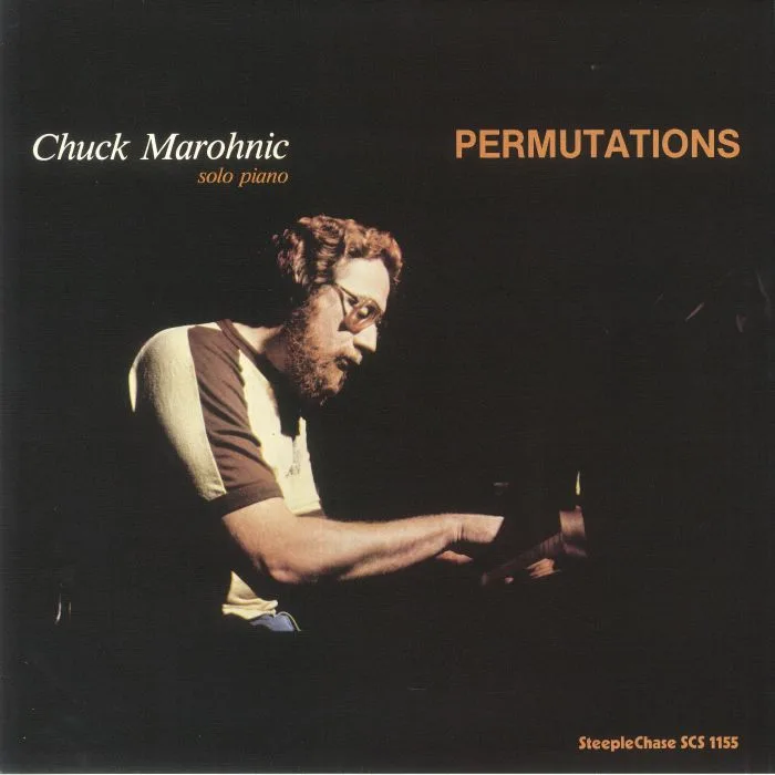 Chuck MAROHNIC — Permutations - Solo Piano