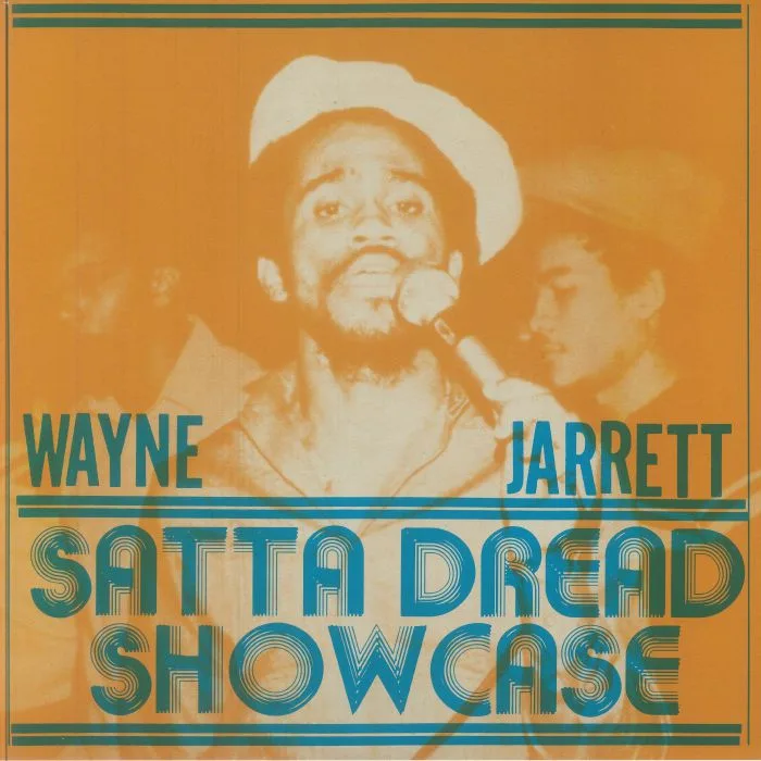 Wayne JARRETT — Satta Dread Showcase