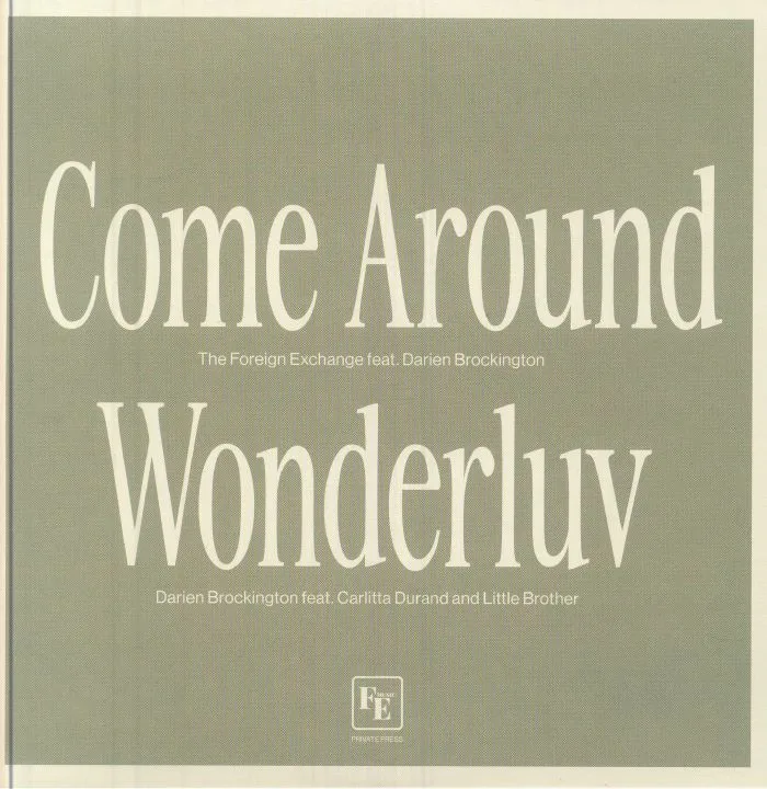 The FOREIGN EXCHANGE / DARIEN BROCKINGTON — Come Around