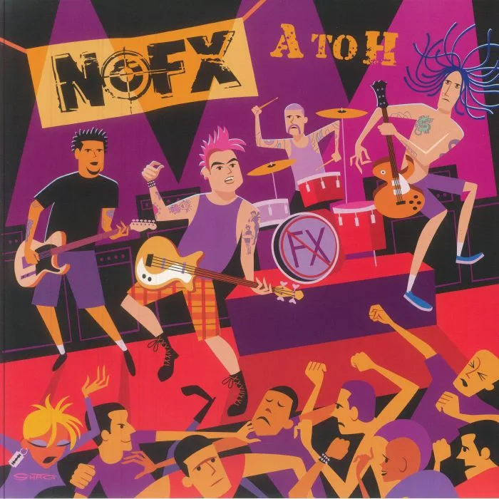 NOFX — A To H