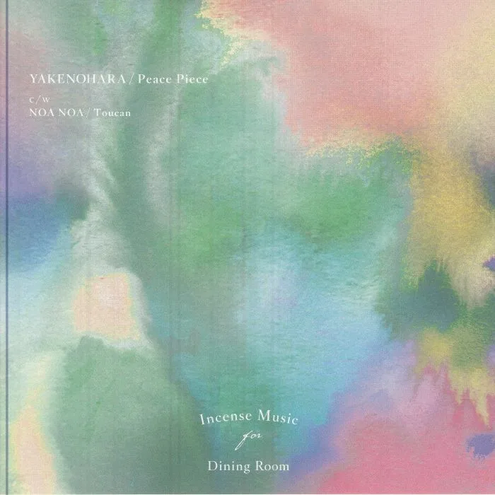 YAKENOHARA / NOA NOA — Peace Piece