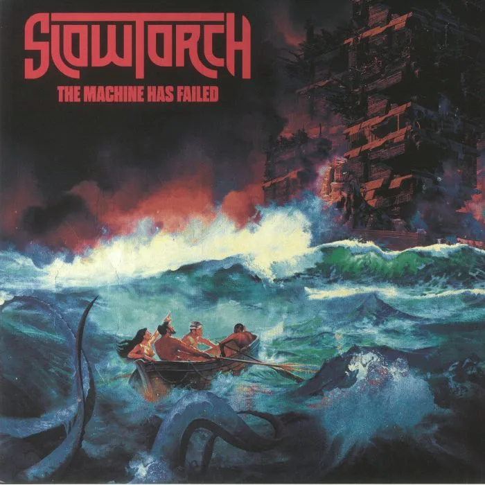 SLOWTORCH — The Machine Has Failed