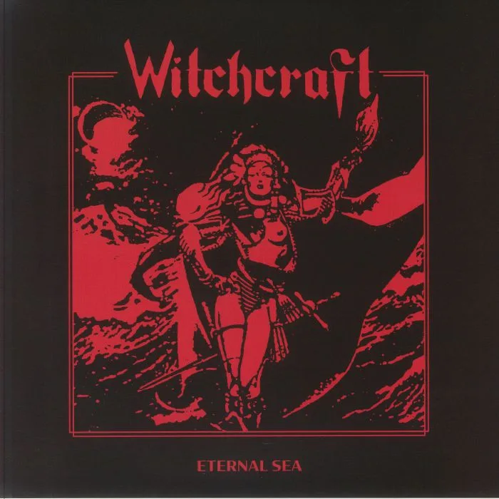 WITCHCRAFT — Eternal Sea (remastered)