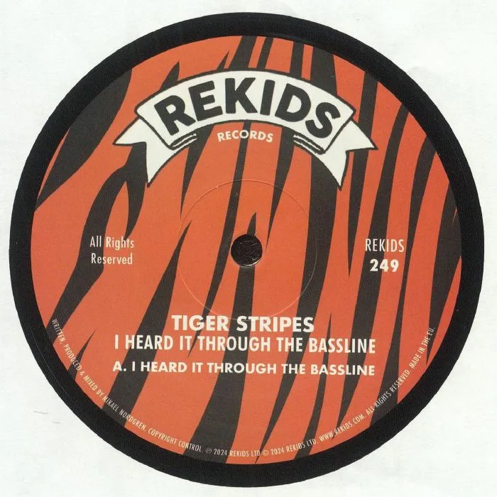 Tiger Stripes — I Heard It Through The Bassline