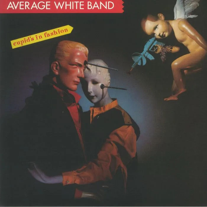 Лицевая сторона обложки — AVERAGE WHITE BAND — Cupid's In Fashion (reissue)