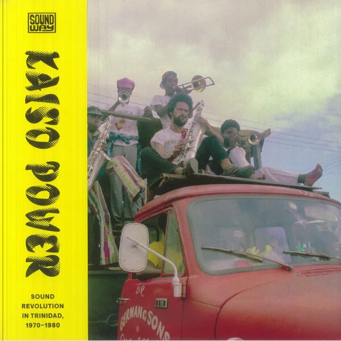 VARIOUS — Kaiso Power: Sound Revolution In Trinidad 1970-1980