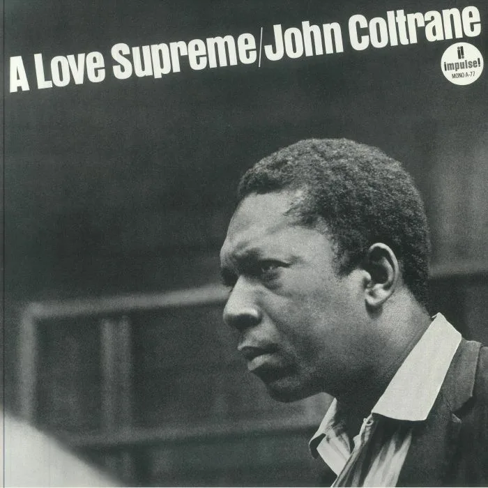 John COLTRANE — A Love Supreme (60th Anniversary Mono Edition) (B-STOCK)