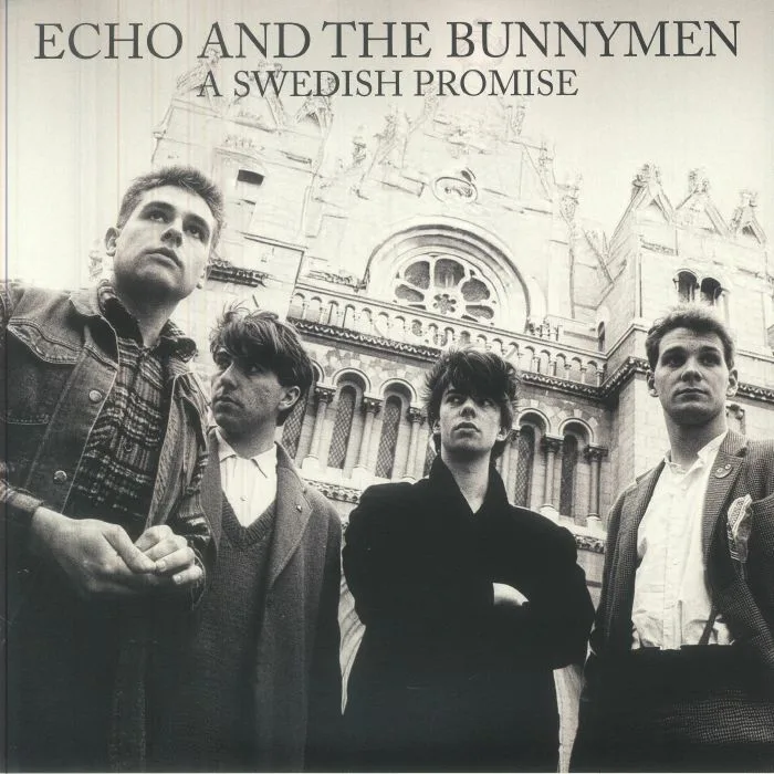 ECHO & THE BUNNYMEN — A Swedish Promise