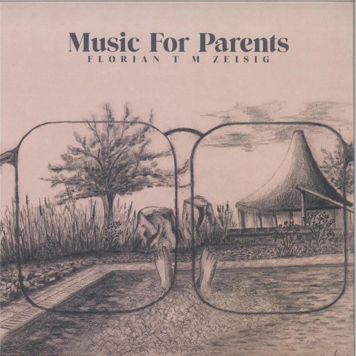 Florian T M Zeisig — Music For Parents LP