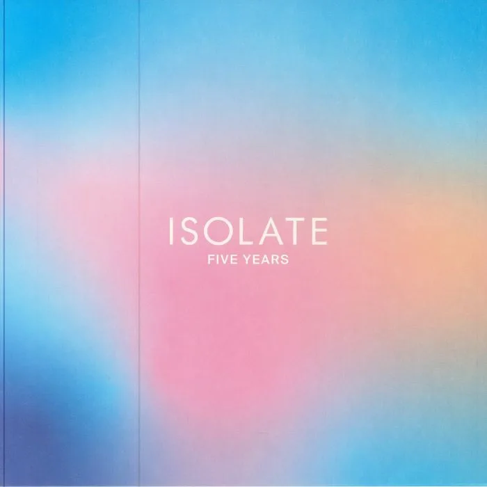 various — ISOLATE: 5 Years Remixes 3x12"