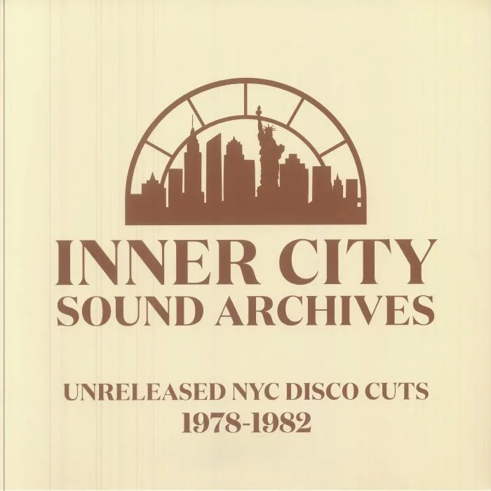 INNER CITY SOUND ARCHIVES — Inner City Sound Archives 01: Unreleased NYC Disco Cuts 1978-1982