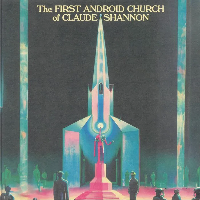 Лицевая сторона обложки — Roger GERRESSEN — The First Android Church Of Claude Shannon