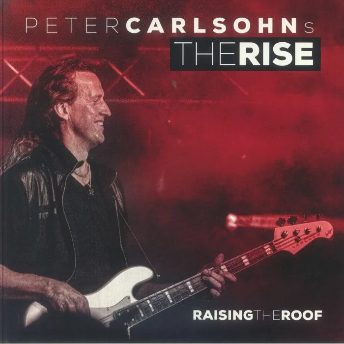 CARLSOHNS PETER RISE — Raising The Roof