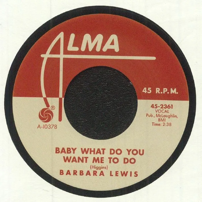 Barbara LEWIS / TONY & TYRONE — Baby What Do You Want Me To Do