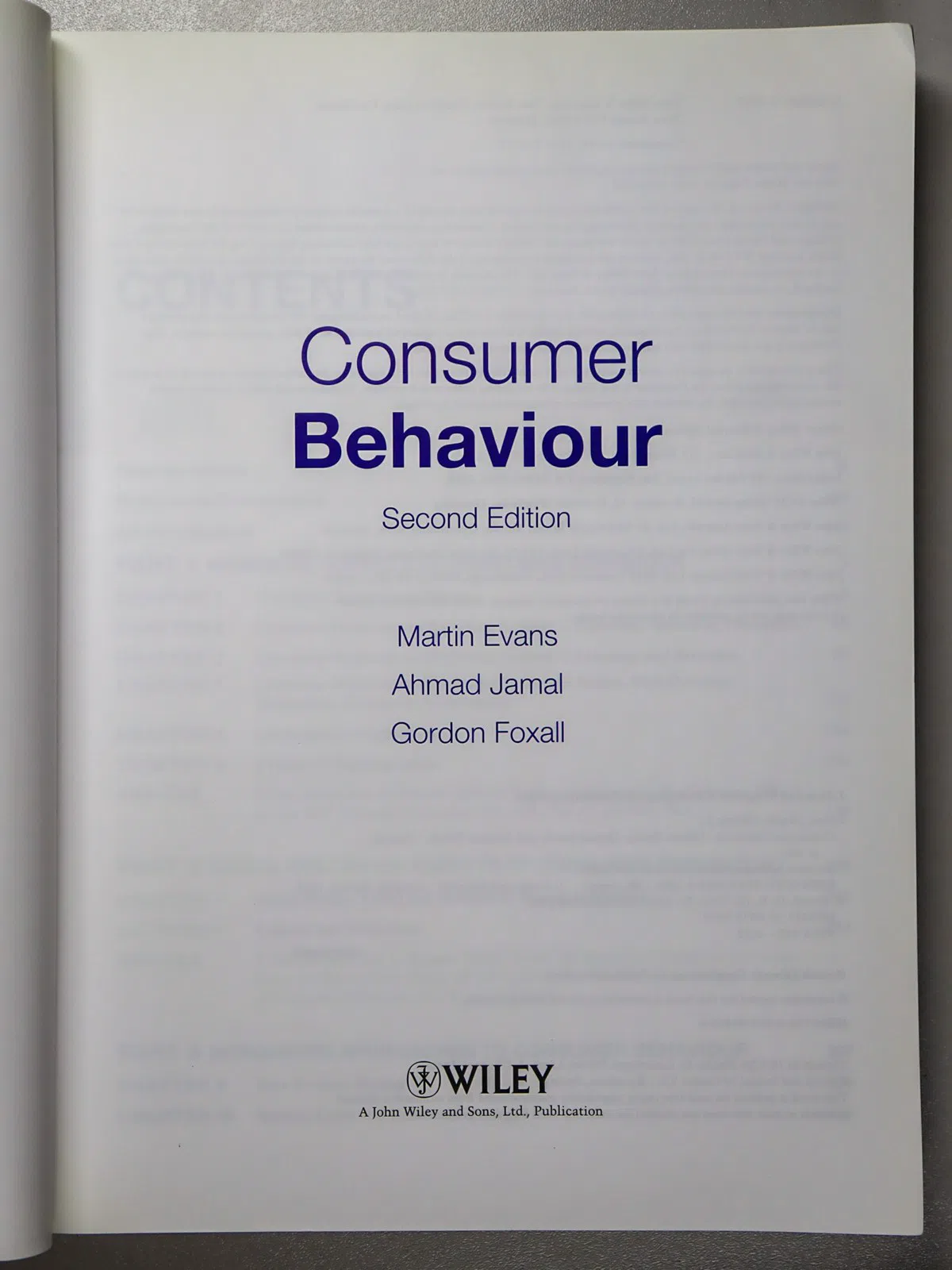 Evans M., Jamal A., Foxall G. Consumer Behaviour