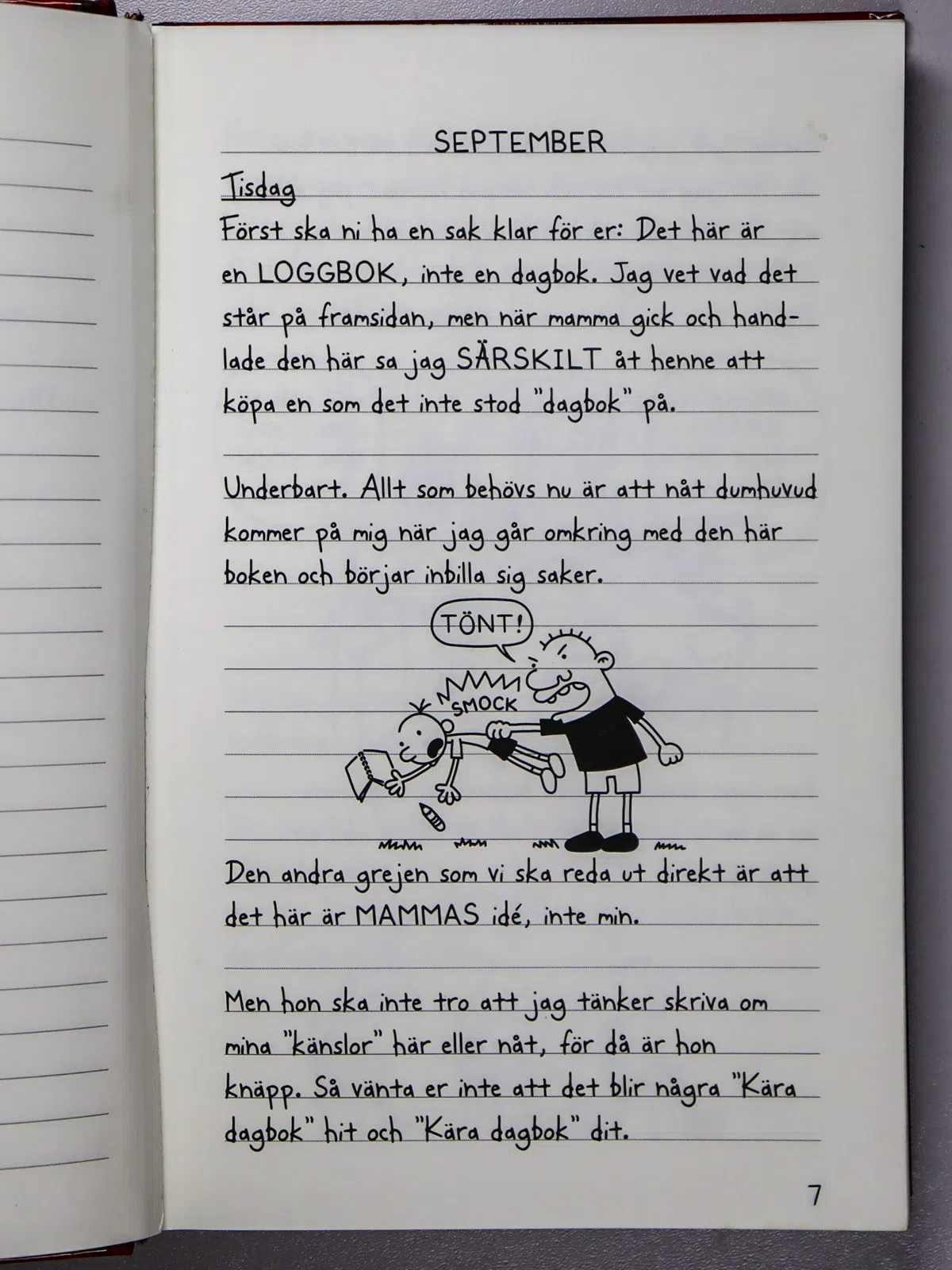 Kinney Jeff. Dagbok för alla mina fans. Gregs bravader