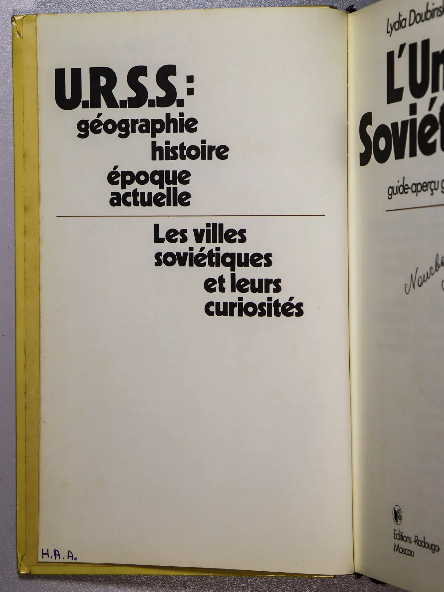 Doubinskaia Lydia. L’Union Soviétique. Guide-aperçu général